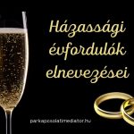 Házassági évfordulók elnevezései